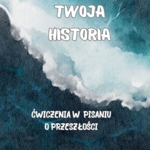 Twoja Historia